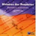 Histoires des Prophètes Racontées aux enfants [Volume 2]